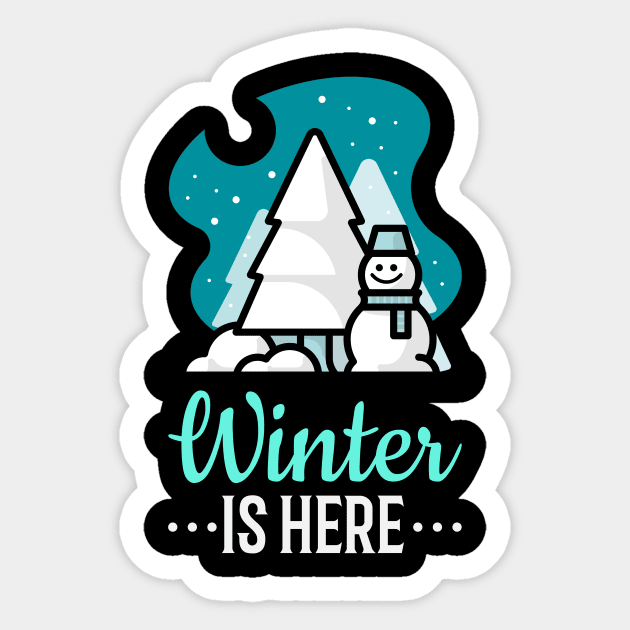 Winter is Here Sticker by CANVAZSHOP